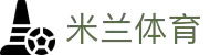 米兰体育「中国」官方网站 - AC Milan